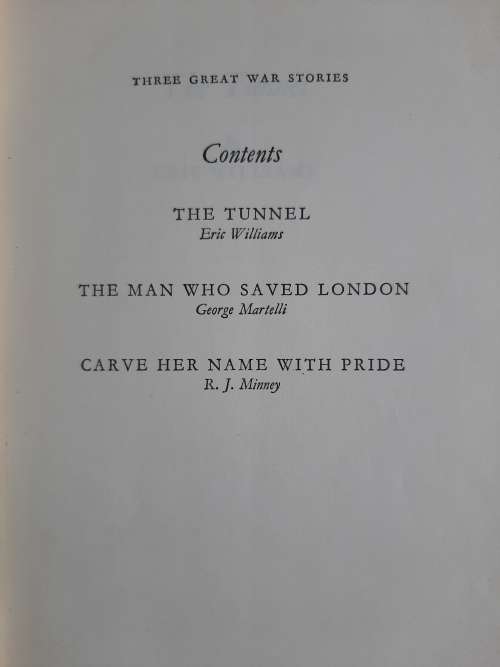 Three Great War Stories - Authors: Eric Williams, George Martelli, R.J. Minney