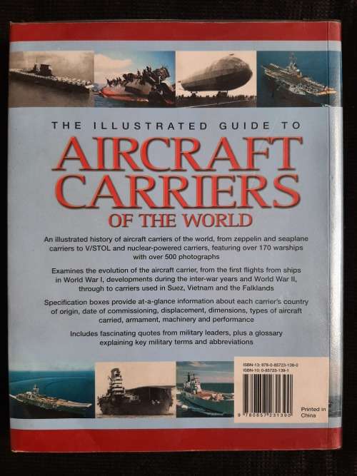 The Illustrated Guide to Aircraft Carriers of the World - Author: Bernard Ireland