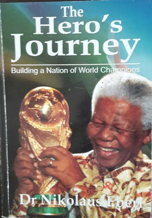 The Hero`s Journey - Dr Nikolaus Eberl