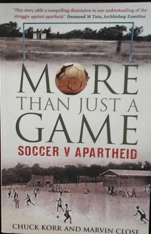 More Than Just A Game -Chuck Korr and Marvin Close