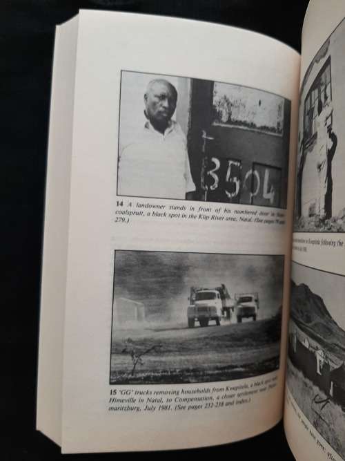 The Surplus People: Forced Removals in South Africa By Laurine Platzky & Cherryl Walker