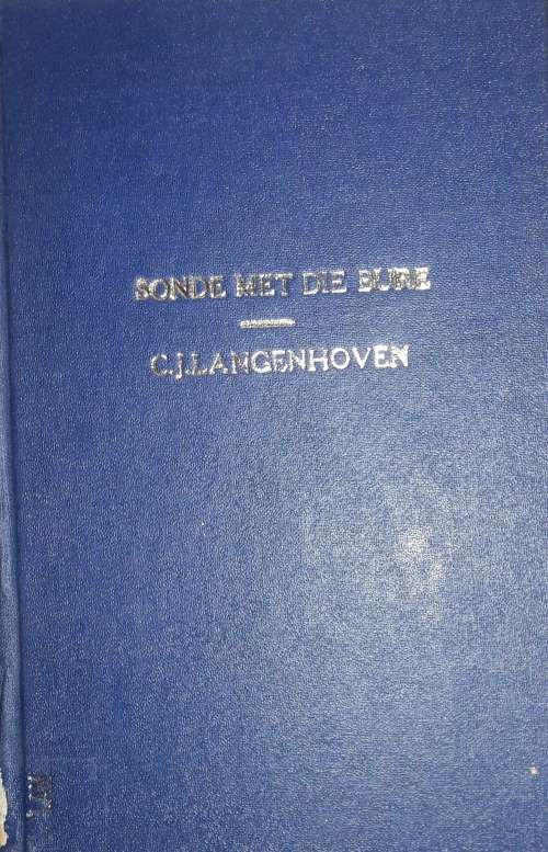 Sonde Met Die Bure - C J Langenhoven