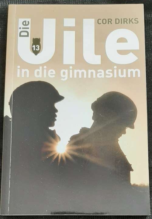 Die Uile in die gimnasium By Cor Dirks