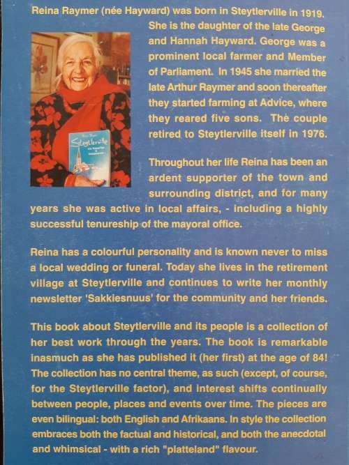 Steytlerville: Its Times/Tye & Stoepstories By Reina Raymer