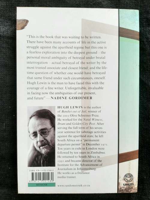 Stones against the Mirror:Friendship in the time of the South African Struggle By Hugh Lewin