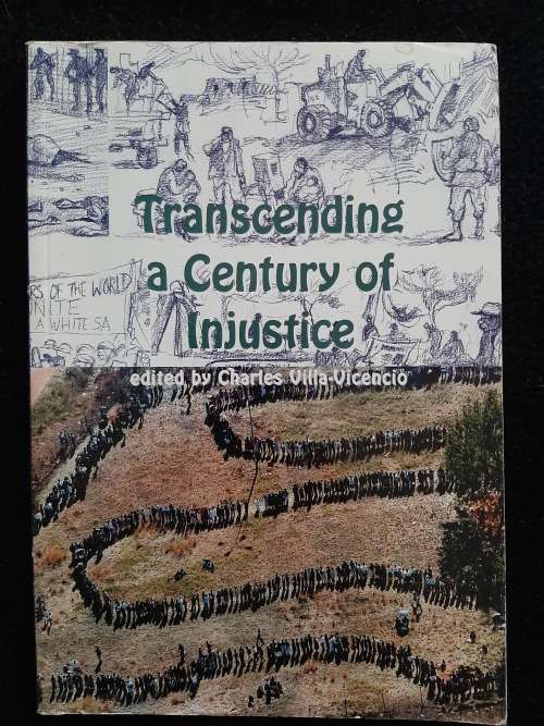 Transcending a Century of Injustice Edited by Charles Villa-Vicencio