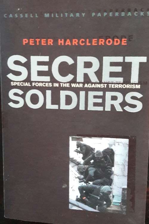 Secret Soldiers - Peter Harclerode