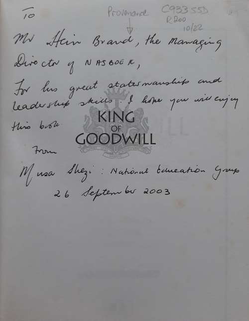 King of Goodwill By O.E.H.M. Nxumalo, C.T. Msimang & I.S. Cooke