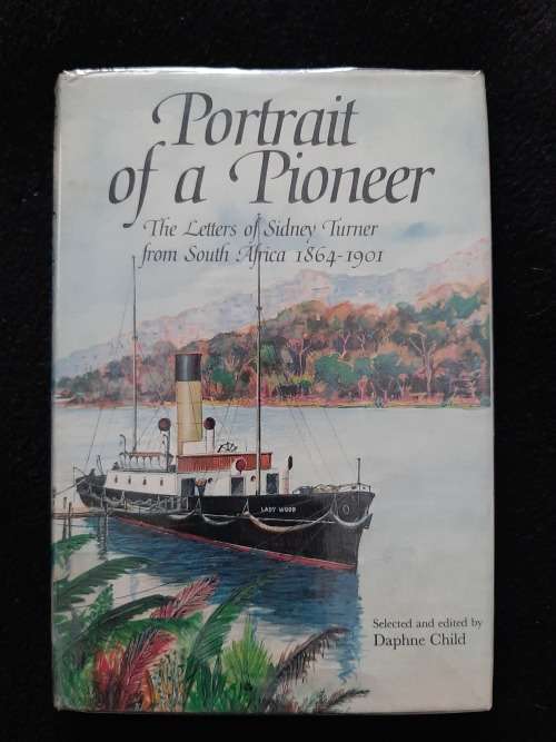 Portrait of a Pioneer - Selected & Edited by Daphne Child