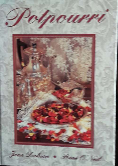 Potpourri - Jean Dickson - Rene O`Neil