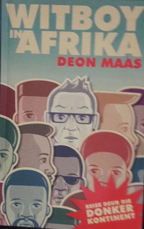 Witboy In Afrika - Deon Maas