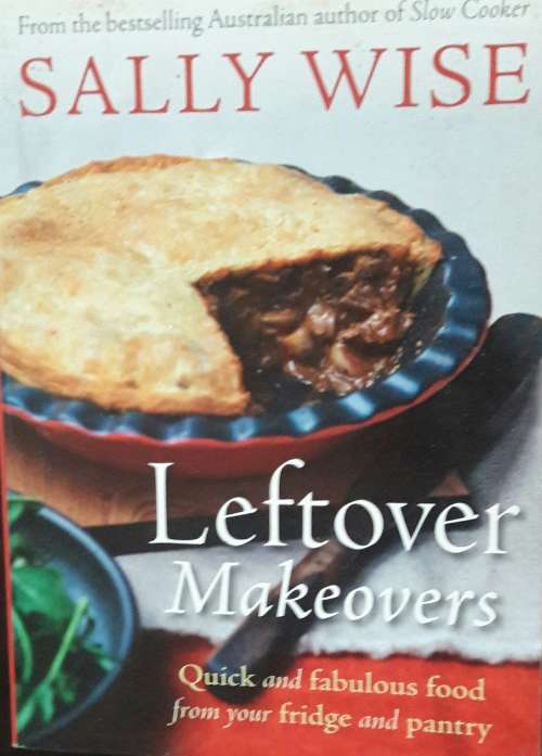 Leftover Makeovers - Sally Wise