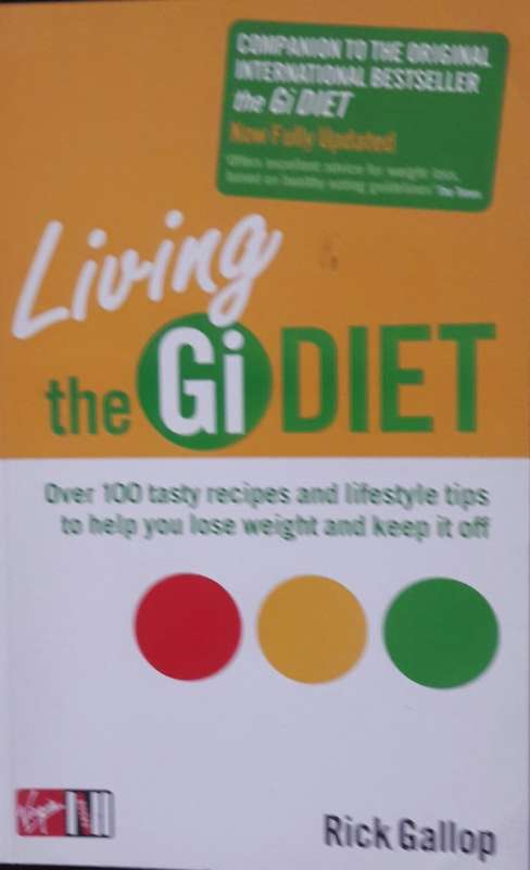 Living the GI Diet - Rick Gallop
