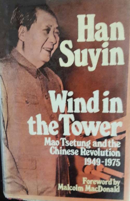 Wind in the Tower - Han Suyin