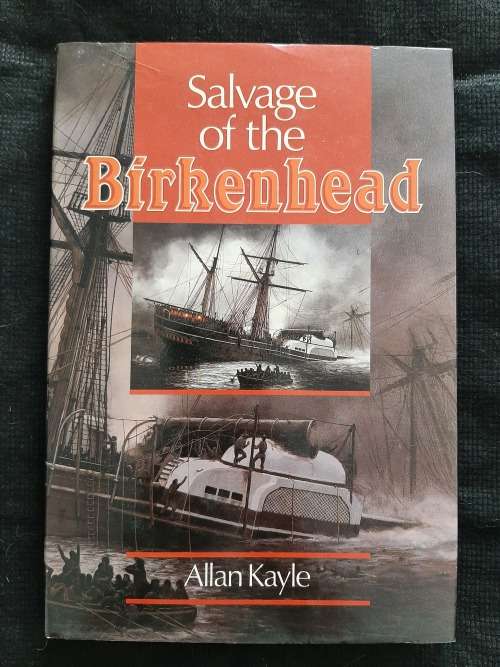 Salvage of the Birkenhead By Allan Kayle