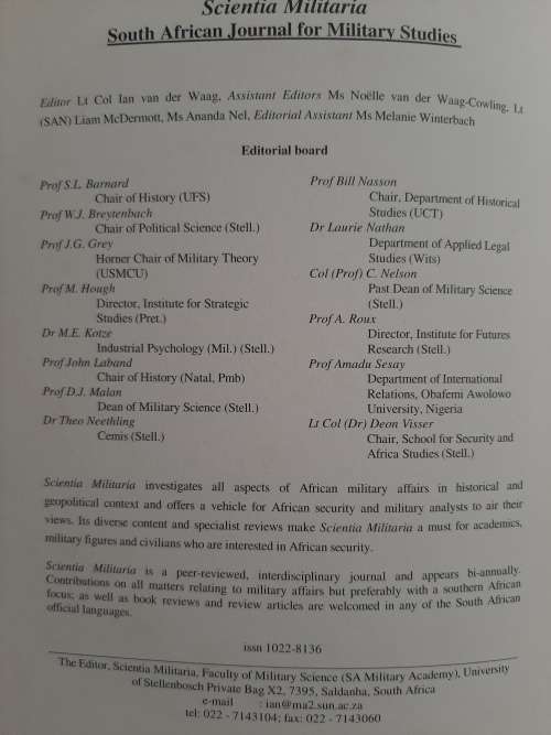 Scientia Militaria: South Africa Journal of Military Studies Edited by Lt. Col. Ian van der Waag