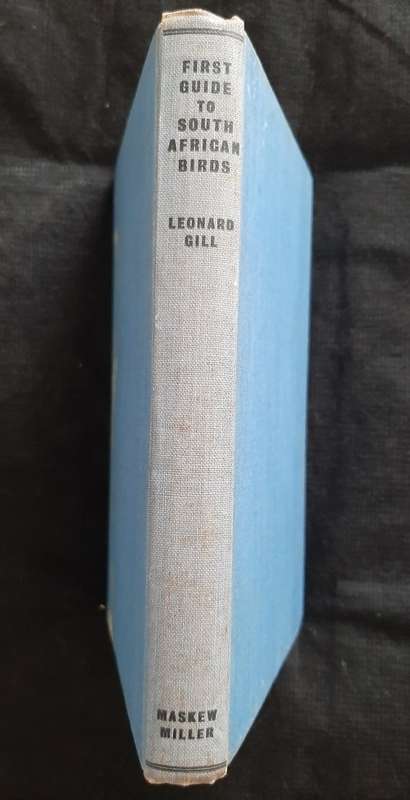 First Guide to South African Birds By E. Leonard Gill
