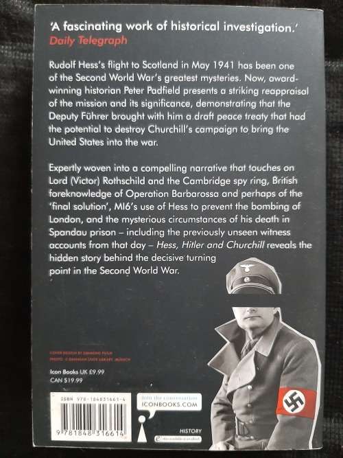 Hess, Hitler & Churchill By Peter Padfield