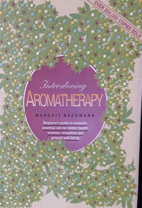 Introducing Aromatherapy Margrit Bachmann