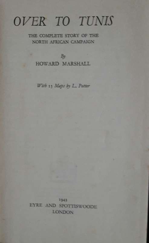 Over To Tunis - Howard Marshall