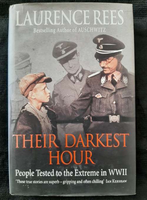 Their Darkest Hour By Laurence Rees