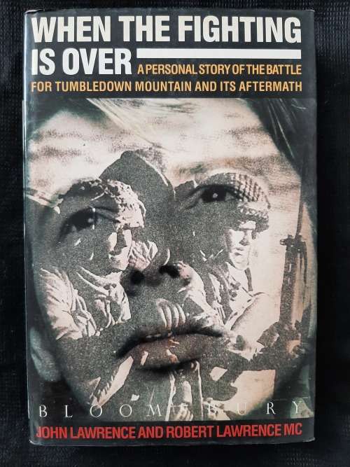 When the Fighting is Over By John Lawrence & Robert Lawrence MC with Carol Price