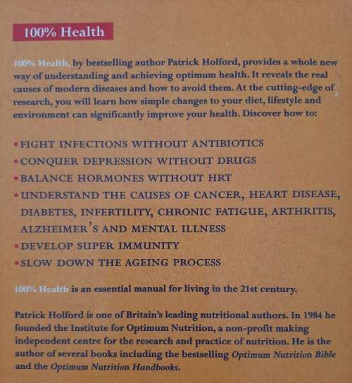 100% Health By Patrick Holford