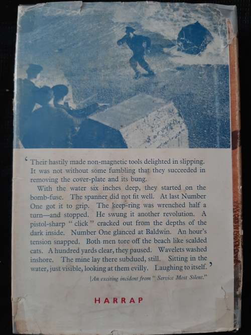 Service Most Silent: The Navy`s Fight against Enemy Mines By  John Frayn Turner