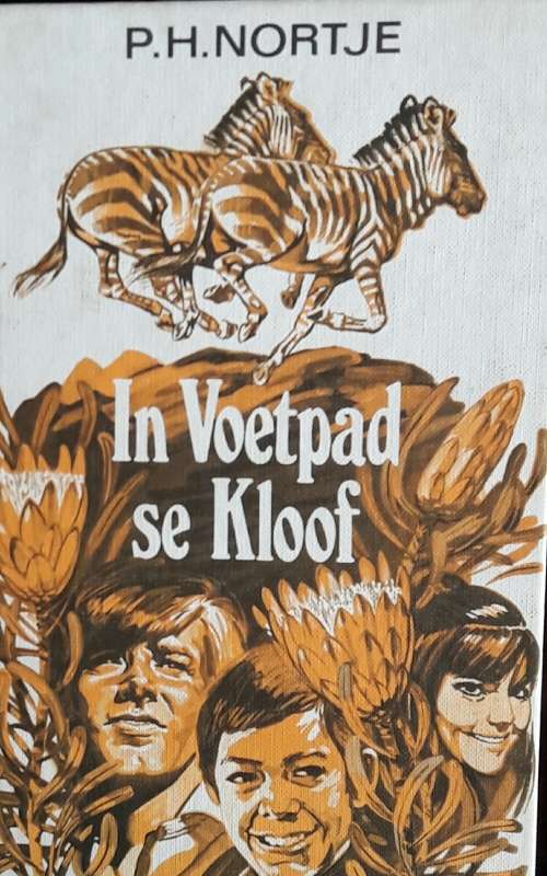 In Voetpad se Kloof - P H Nortje