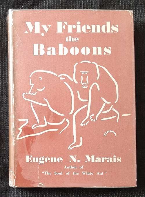 My Friends the Baboons By Eugène N. Marais