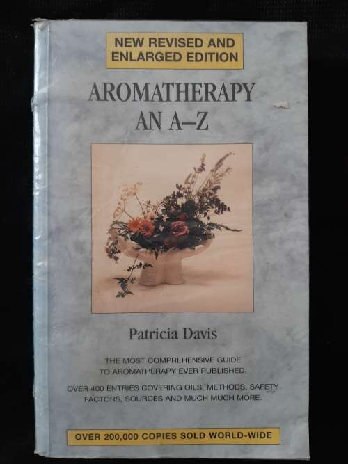 Aromatherapy: An A-Z By Patricia Davis