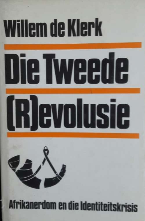 Die Tweede (R)evolusie - Willem de Klerk