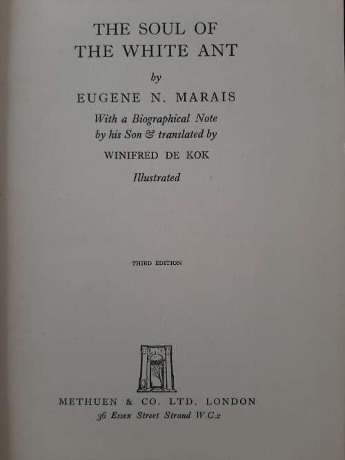 The Soul of the White Ant By Eugène N. Marais