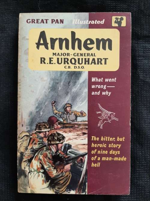 Arnhem By Major-General R.E. Urquhart C.B. D.S.O.