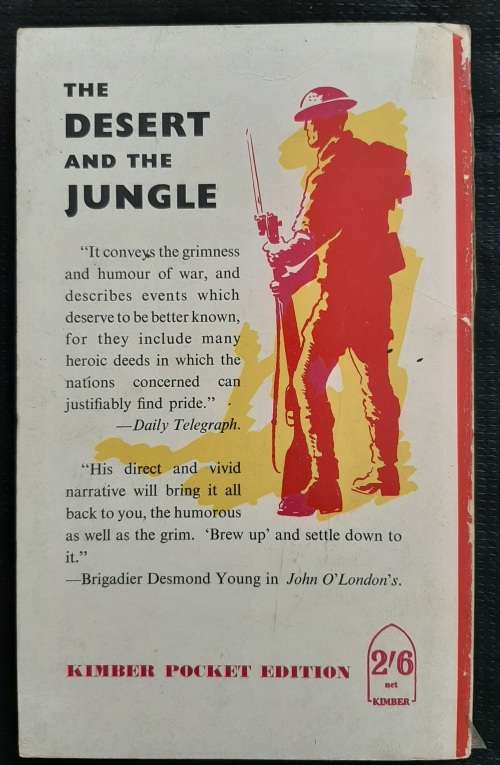 The Desert & The Jungle By Lt. Gen. Sir Geoffrey Evans K.B.E., C.B., D.S.O.