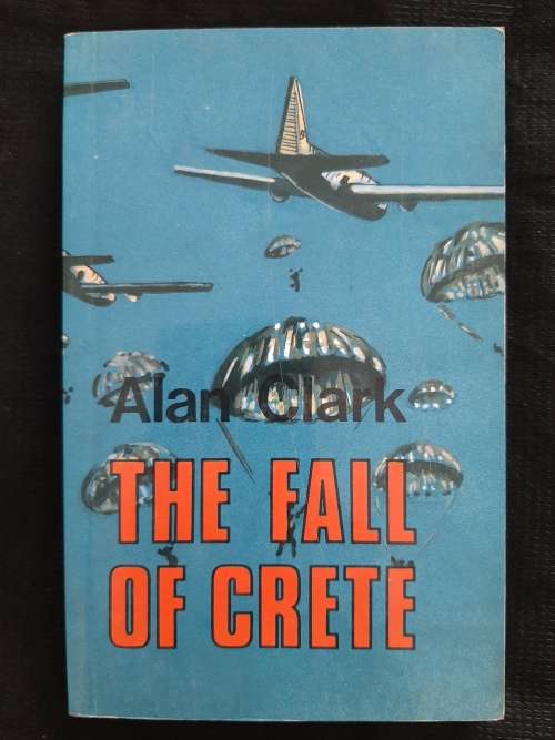 The Fall of Crete By Alan Clark