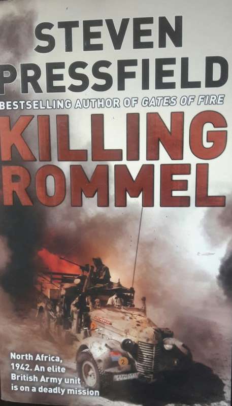 Killing Rommel - Steven Pressfield