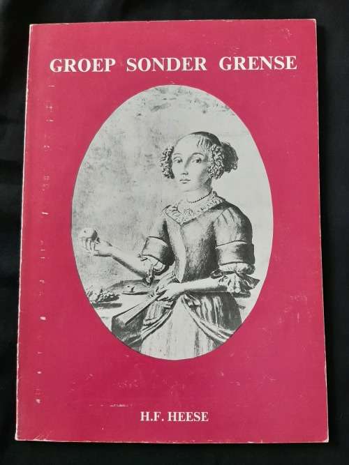 Groep Sonder Grense By H. F. Heese