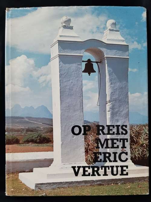 Op Reis Met Eric Vertue By Eric Vertue