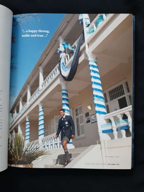 Hoër Jongenskool Paarl/Paarl Boys` High School 1868-2018: 150 Jaar/Years