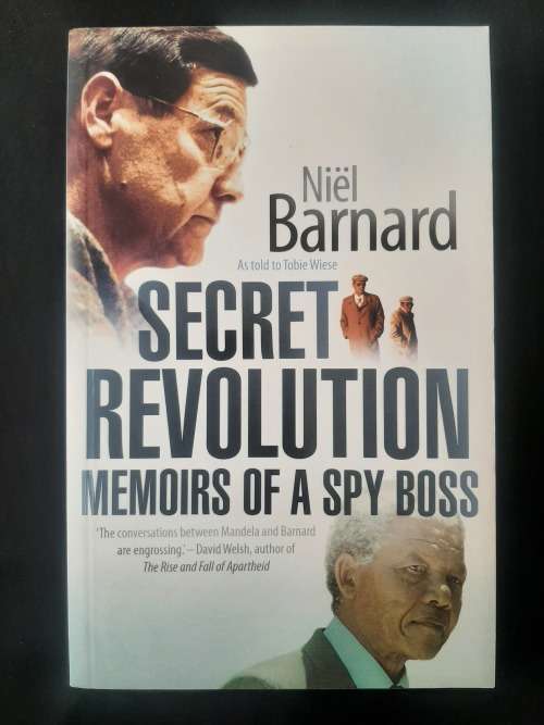 Secret Revolution:Memoirs of a Spy Boss By Niël Barnard as told to Tobie Wiese