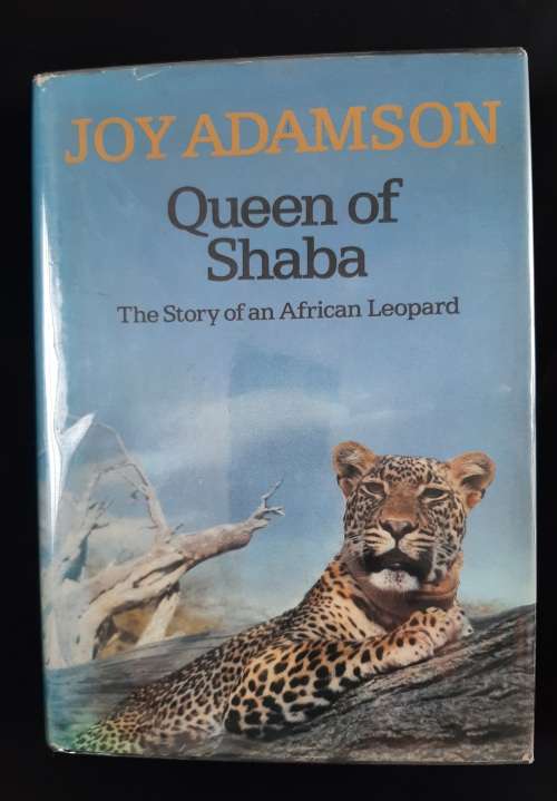 Queen of Shaba: The Story of an African Leopard By Joy Adamson