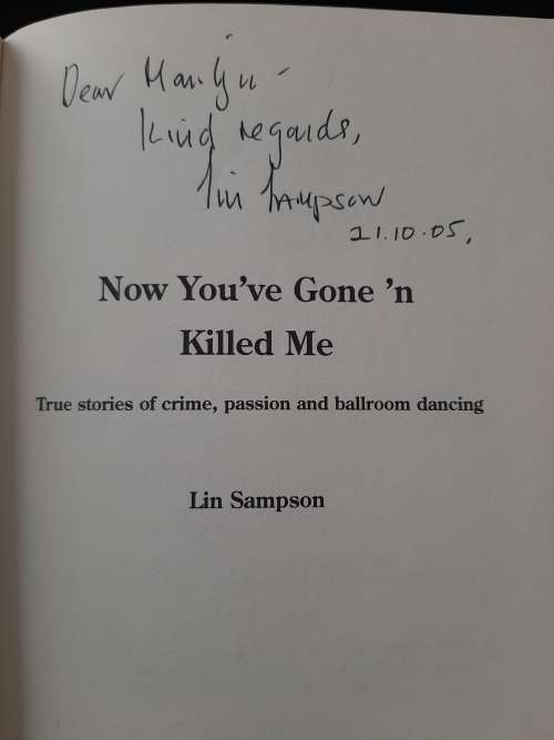 Now You`ve Gone Ñ Killed Me By Lin Sampson
