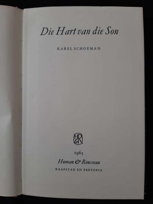 Die Hart van die Son By Karel Schoeman