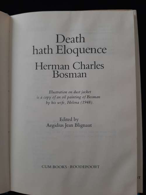 Death Hath Eloquence By Herman Charles Bosman Edited by Aegidius Jean Blignaut