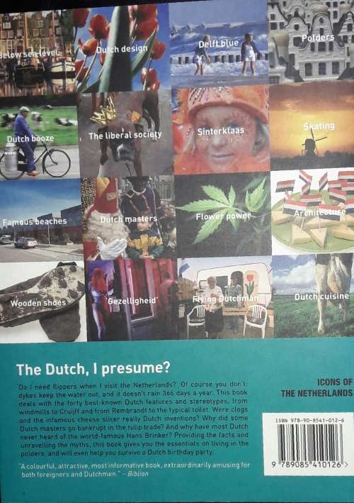 The Dutch, I Presume - Text Marttijn de Rooi - Photography Jurjen Drenth & Friends