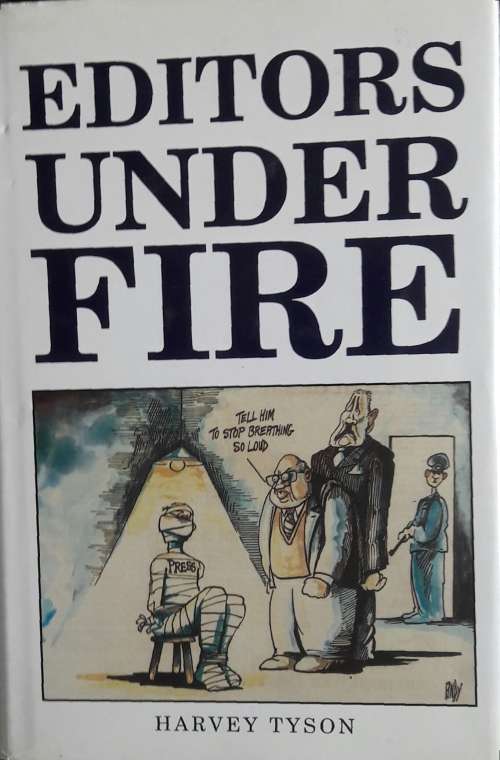 Editors Under Fire