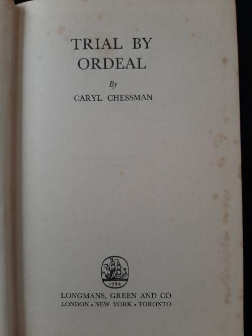 Trial By Ordeal By Caryl Chessman