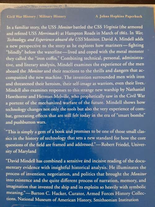 War, Technology, & Experience aboard the USS Monitor By David A. Mindell