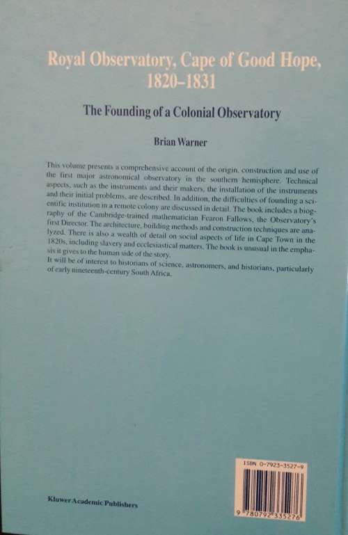 Royal Observatory - Cape of Good Hope - 1820 to 1831 - Brian Warner